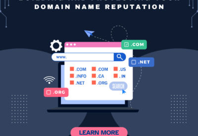 Building and Protecting Your Domain Name Reputation